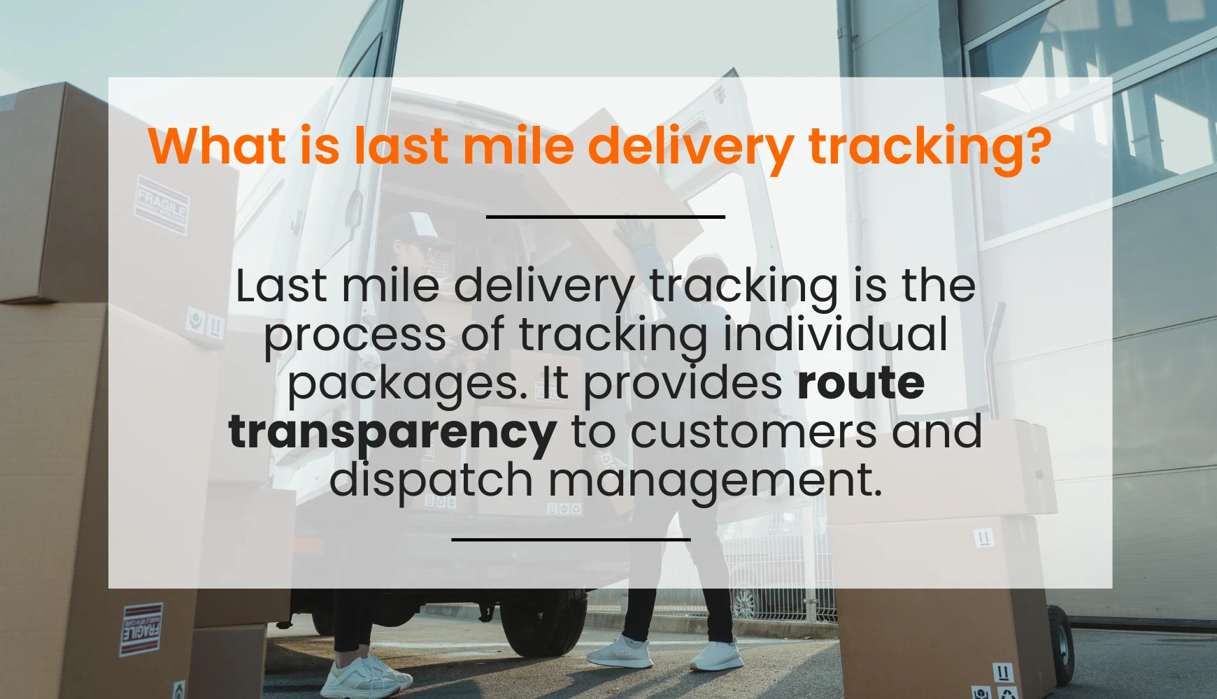what is last mile delivery tracking