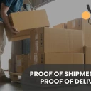 proof of shipment vs proof of delivery