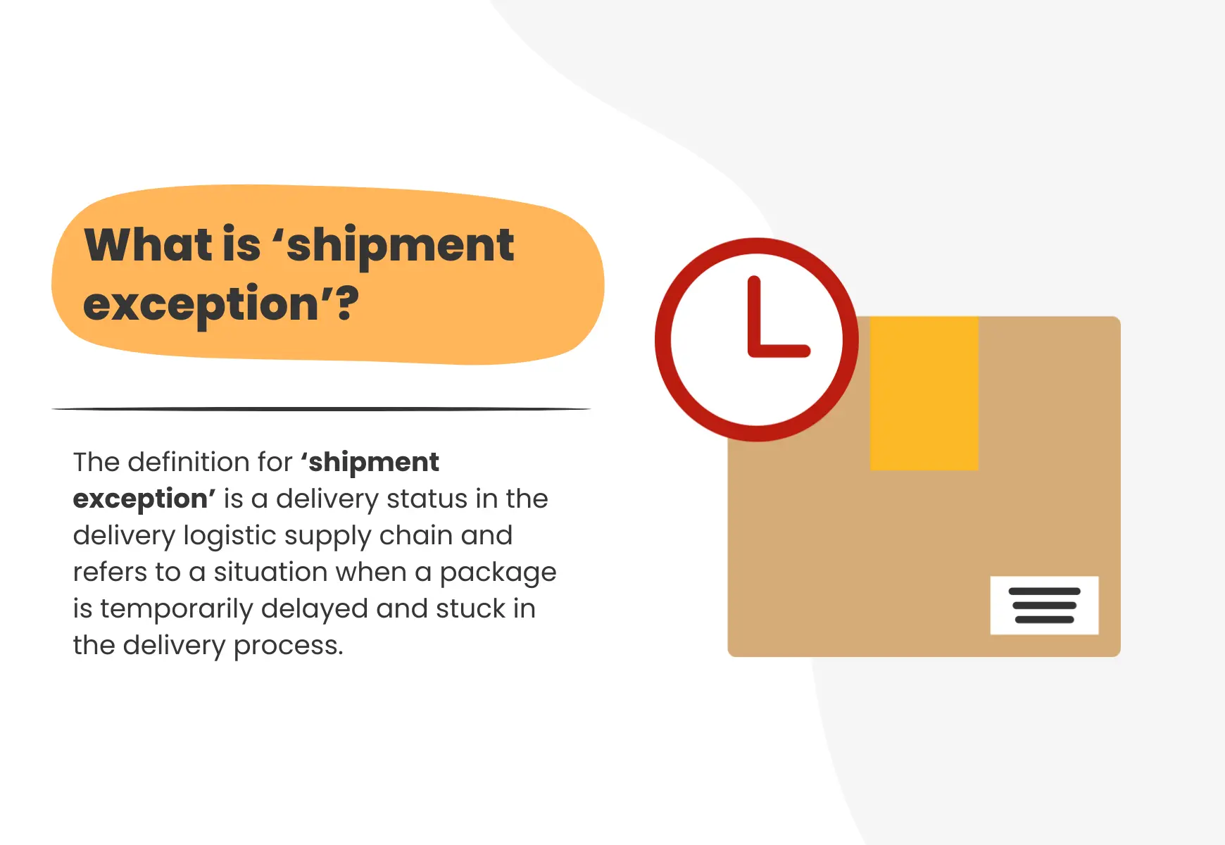 What does shipment exception mean