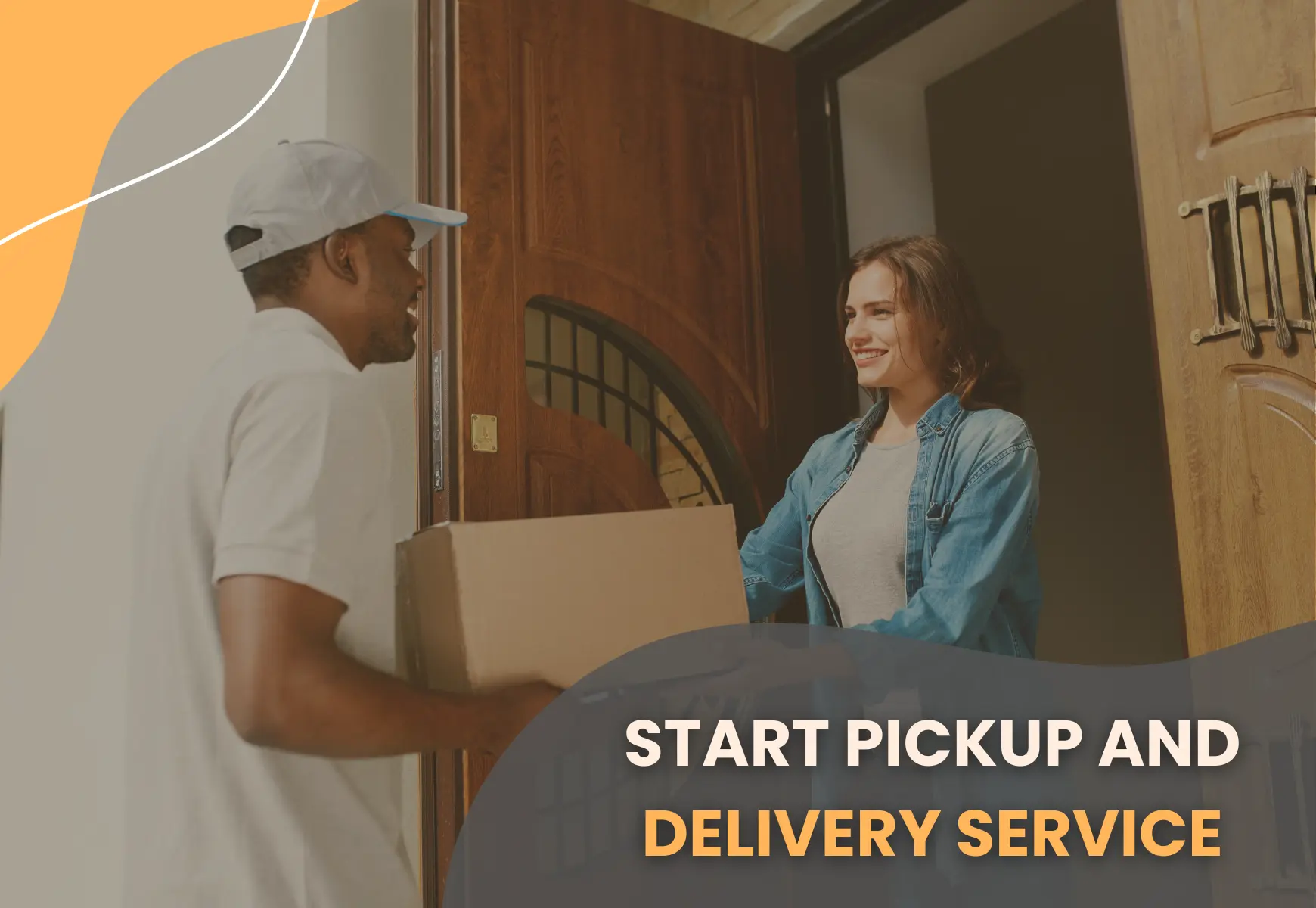 how to start pickup and delivery service